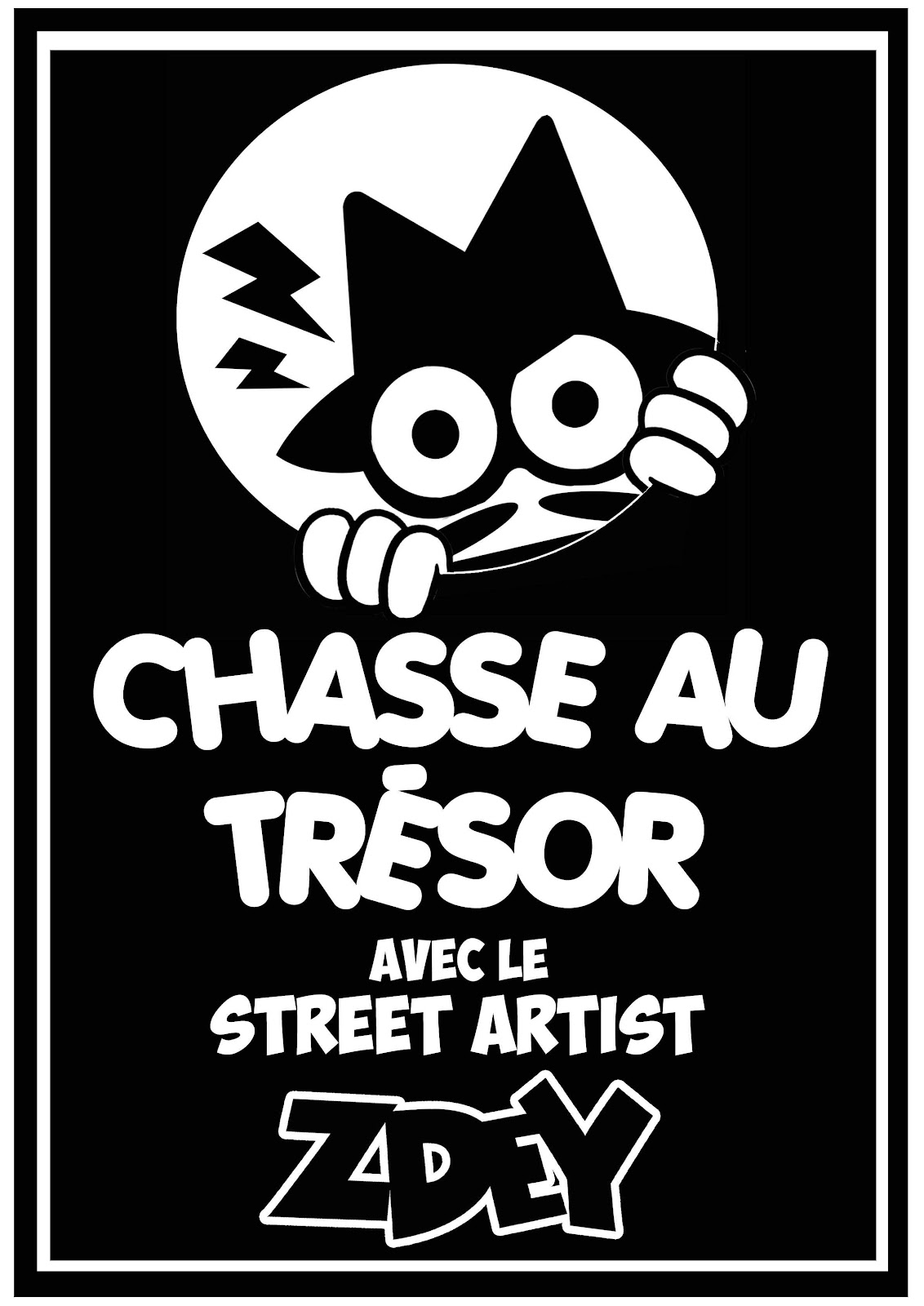 Affiche de la chasse au trésor avec le street artiste Zdey